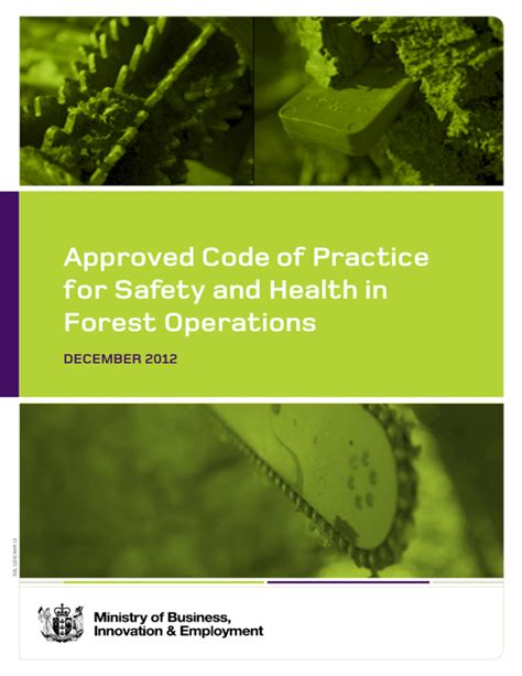 Approved Code of Practice for Safety and Health in Forest  .
